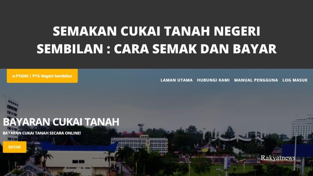 Semakan Dan Bayar Cukai Tanah Negeri Sembilan