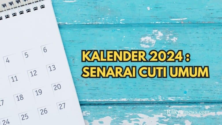 Kalender 2024 Senarai Cuti Umum