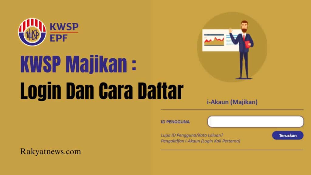 KWSP Majikan Login Dan Cara Daftar