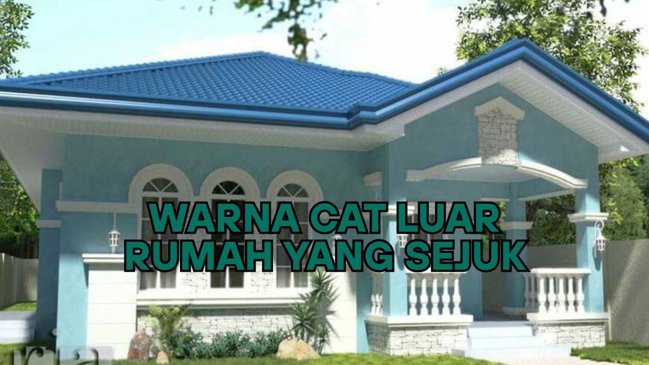 Warna Cat Luar Rumah yang Sejuk